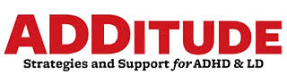 ADDitude Magazine edukasi ADHD