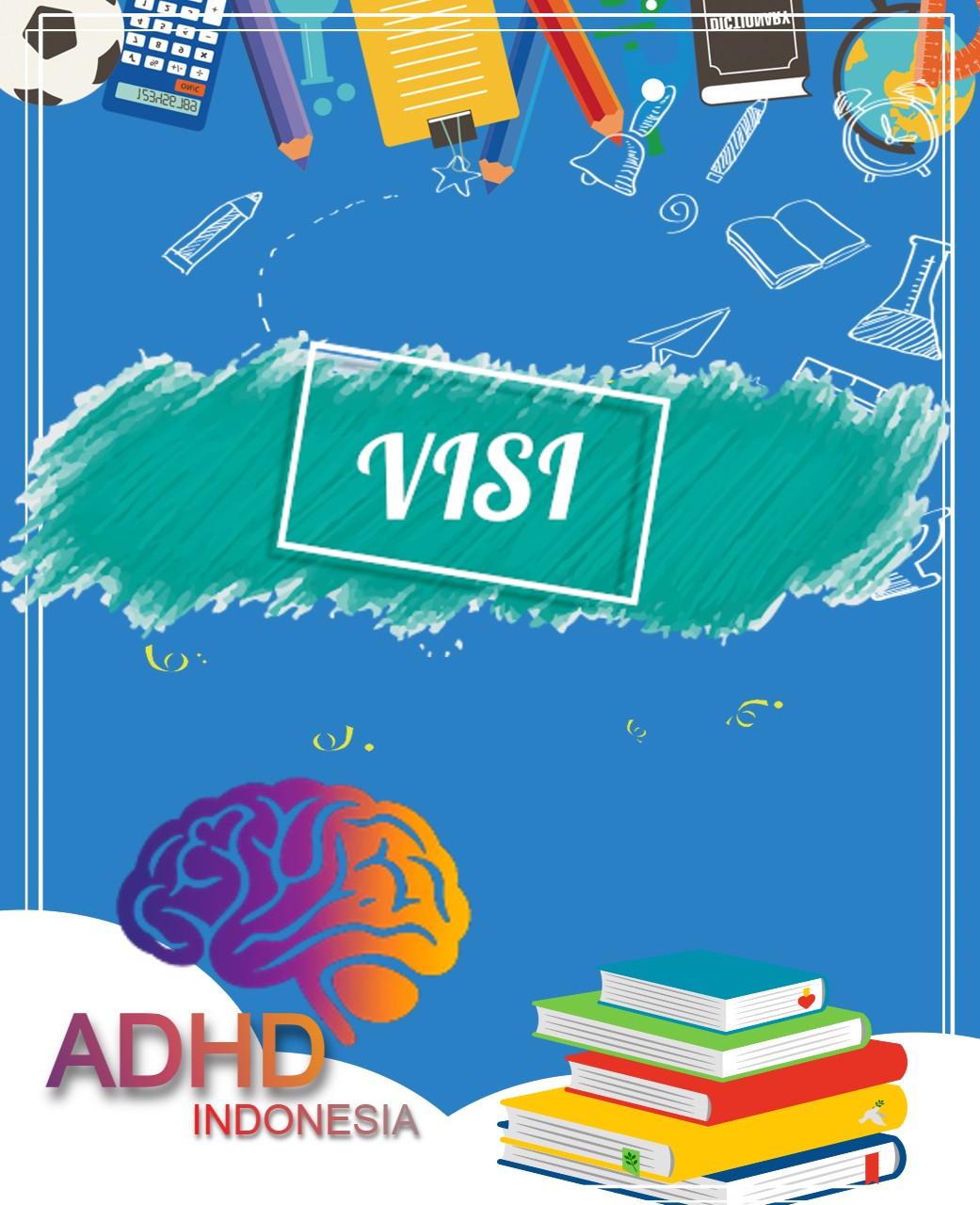 visi adhd Indonesia Provinsi Kalimantan Tengah